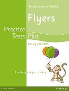 Kathryn Alevizos - Young Learners English Flyers Practice Tests Plus Students' Book