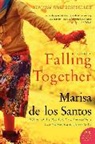 Marisa de los Santos - Falling Together