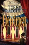Terence David John Pratchett, Terry Pratchett - Dodger