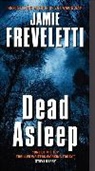 Jamie Freveletti, Freveletti Jamie - Dead Asleep