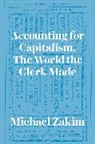Michael Zakim, Zakim Michael - Accounting for Capitalism