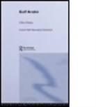 Clive Holes, Clive (Professor Emeritus for the Study of Holes, Clive (Professor Emeritus for the Study of the Contemporary Arab World Holes, Professor Clive Holes, HOLES CLIVE - Gulf Arabic