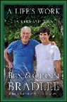 Ben Bradlee, Ben Jr. Bradlee, Ben/ Bradlee Bradlee, Quinn Bradlee, Bradlee Quinn - A Life's Work