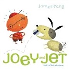 James Yang, Yang James, James Yang, Yang James - Joey and Jet