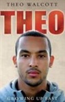 Theo Walcott - Theo : Growing Up Fast