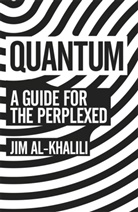 Jim Al-Khalili, Al-Khalili Jim, Jim Al- Khalili - Quantum : A Guide for the Perplexed
