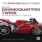 Ian Falloon - Ducati Desmoquattro Twins - 851, 888, 916, 996, 998, St4