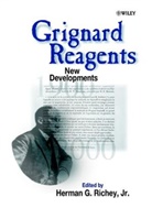 H. G. Richey, H. G. (The Pennsylvania State University Richey, Herman G. Richey, Hg Richey, RICHEY H G, H. G. Richey... - Grignard Reagents