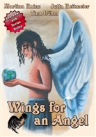 Böhm, Kain, Martina Kainz, Selinta Preis, Reitmeie - Wings for an Angel