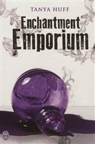 Tanya Huff, Roberts Nora - Enchantment emporium