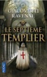 Giacomett, Eri Giacometti, Eric Giacometti, GIACOMETTI ERIC, Ravenne, Jacques Ravenne - Le septième Templier
