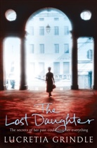 Lucretia Grindle - The Lost Daughter