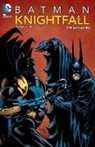 Chuck Dixon, Alan Grant, Alan (Oxford Brookes University Grant, Doug Moench, Not Available (NA), Dennis Oniell... - Batman: Knightfall 3