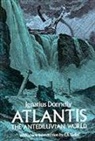 Ignatius Donnelly, James Donnelly, Everett F. Bleiler - Atlantis