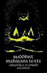 Cowell, E. B. Cowell, Edward B. Cowell, Edward Byles Cowell, Frances A. Davis, Francis A. Davis - Buddhist Mahayana Texts