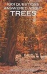 Rutherford Platt - 1001 Questions Answered About Trees