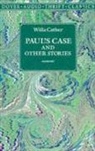 Willa Cather, Dover Thrift Editions - Paul's Case and Other Stories