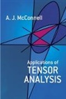 Mathematics, A. J. McConnell, A.J. McConnell - Applications of Tensor Analysis