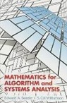 Edward A Bender, Edward a Williamson Bender, Edward A. Bender, Edward A. Williamson Bender, S Gill Williamson, S. Gill Williamson - Mathematics for Algorithm and Systems Analysis