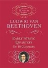 Ludwig van Beethoven - Early String Quartets