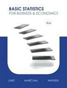 Lind, Douglas Lind, Douglas A. Lind, Douglas/ Marchal Lind, Marchal, William Marchal... - Basic Statistics for Business and Economics + Connect Plus