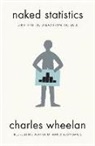 Charles Wheelan, Charles (Dartmouth College) Wheelan - Naked Statistics