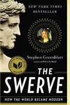Stephen Greenblatt - The Swerve