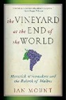 Ian Mount, Mount Ian - The Vineyard at the End of the World