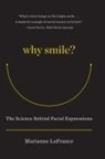 Marianne LaFrance - Why Smile ?