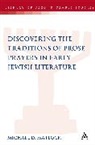 Michael Matlock, Michael D Matlock, Michael D. Matlock, Lester L. Grabbe - Discovering the Traditions of Prose Prayers in Early Jewish Literature