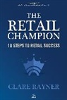 Rayner Clare, Clare Rayner, Rayner Clare - The Retail Champion