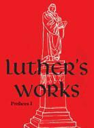 Christopher Boyd Brown, Martin Luther, Martin Luther, Christopher Boyd-Brown, Christopher Boyd Brown - Luther's Works