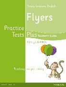 Kathryn Alevizos - Young Learners English Flyers Practice Tests Plus Teacher's Book with Multi-ROM Pack