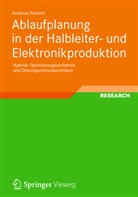 Andreas Klemmt - Ablaufplanung in der Halbleiter- und Elektronikproduktion