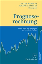 Merten, Pete Mertens, Peter Mertens, Rässle, Rässler, Rässler... - Prognoserechnung