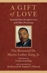 Coretta Scott King, Martin Luther King, Martin Luther Dr Jr King, The Rev. Dr. Raphael G. Warnock, The Rev. Dr. Raphael G.Warnock, Raphael G. Warnock - A Gift of Love