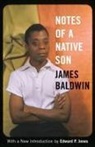 James Baldwin, Edward P. Jones - Notes of a Native Son