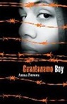 Anna Perera - Guantanamo Boy