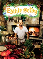 Todd Selby, Sally Singer - Edible Selby