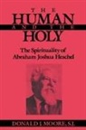 Donald Moore, Donald J. Moore - Human and the Holy
