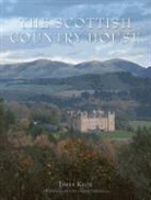 James Fennell, James Knox, James/ Fennell Knox, James Fennell - The Scottish Country House