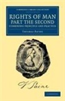 Thomas Paine - Rights of Man. Part the Second. Combining Principle and Practice
