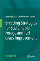 Susann Barth, Susanne Barth, Milbourne, Milbourne, Dan Milbourne - Breeding strategies for sustainable forage and turf grass improvement