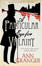Ann Granger, Granger Ann - A Particular Eye for Villainy