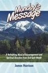 James Harrison - Monday's Message