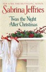 Sabrina Jeffries - 'twas the Night After Christmas