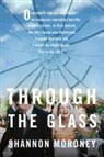 Shannon Moroney - Through the Glass