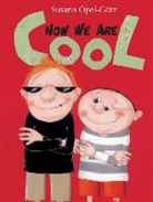 Susan Opel-Gotz, Susan/ Hinrichs-Pymm Opel-gotz - Now We Are Cool