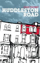 Toomey, John Toomey - Huddleston Road