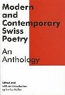 Luzius Keller, Luzius Keller - Modern and Contemporary Swiss Poetry
